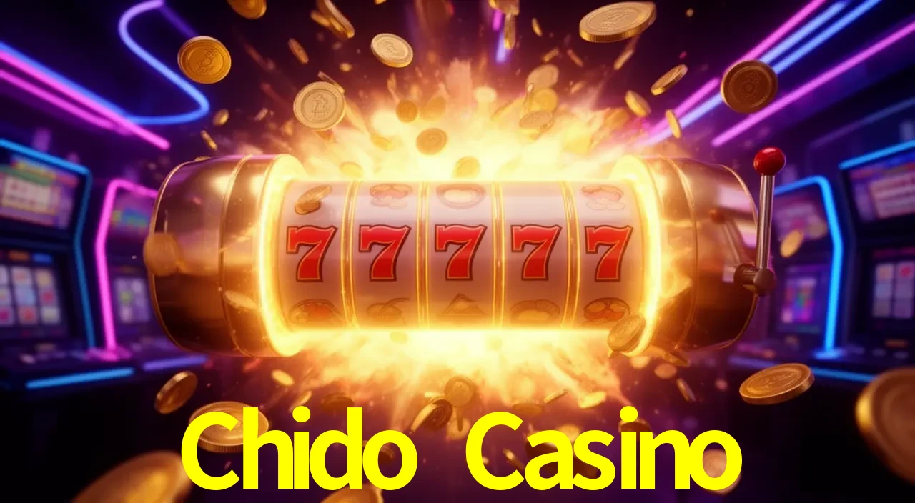 Chido Casino Centro de retiro rápido